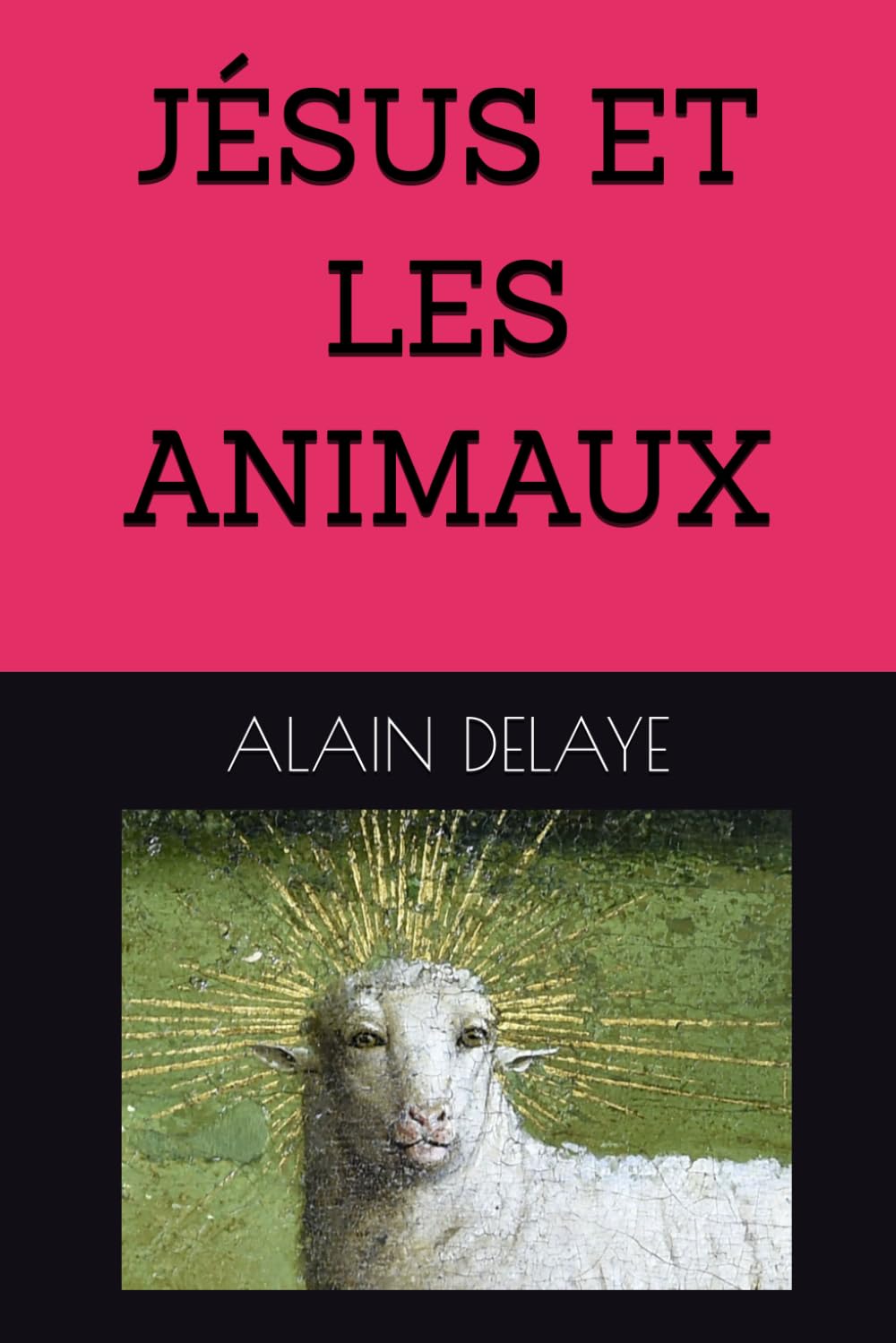 JÉSUS ET LES ANIMAUX