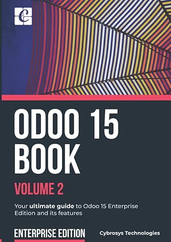 Odoo 15 Enterprise Book - Volume 2