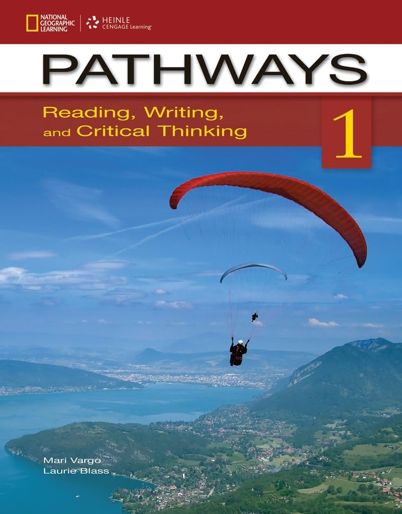 Pathways 1: Reading, Writing, & Critical Thinking (Summer School) - Standalone book