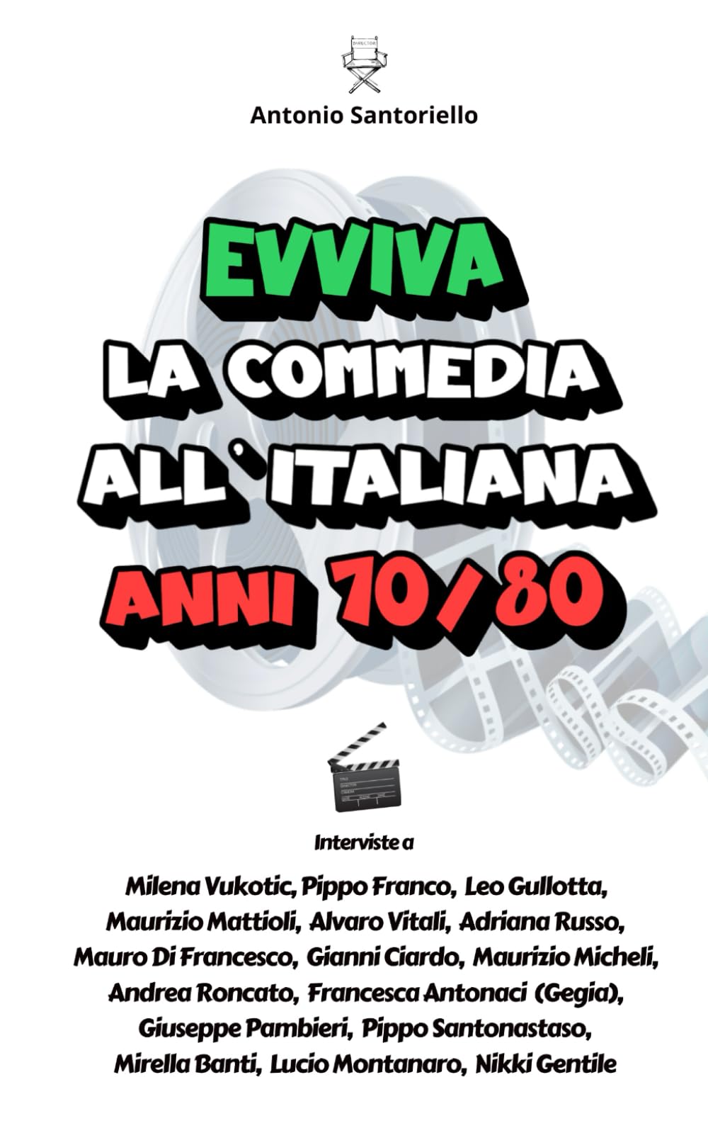 Evviva la commedia all'italiana anni 70/80