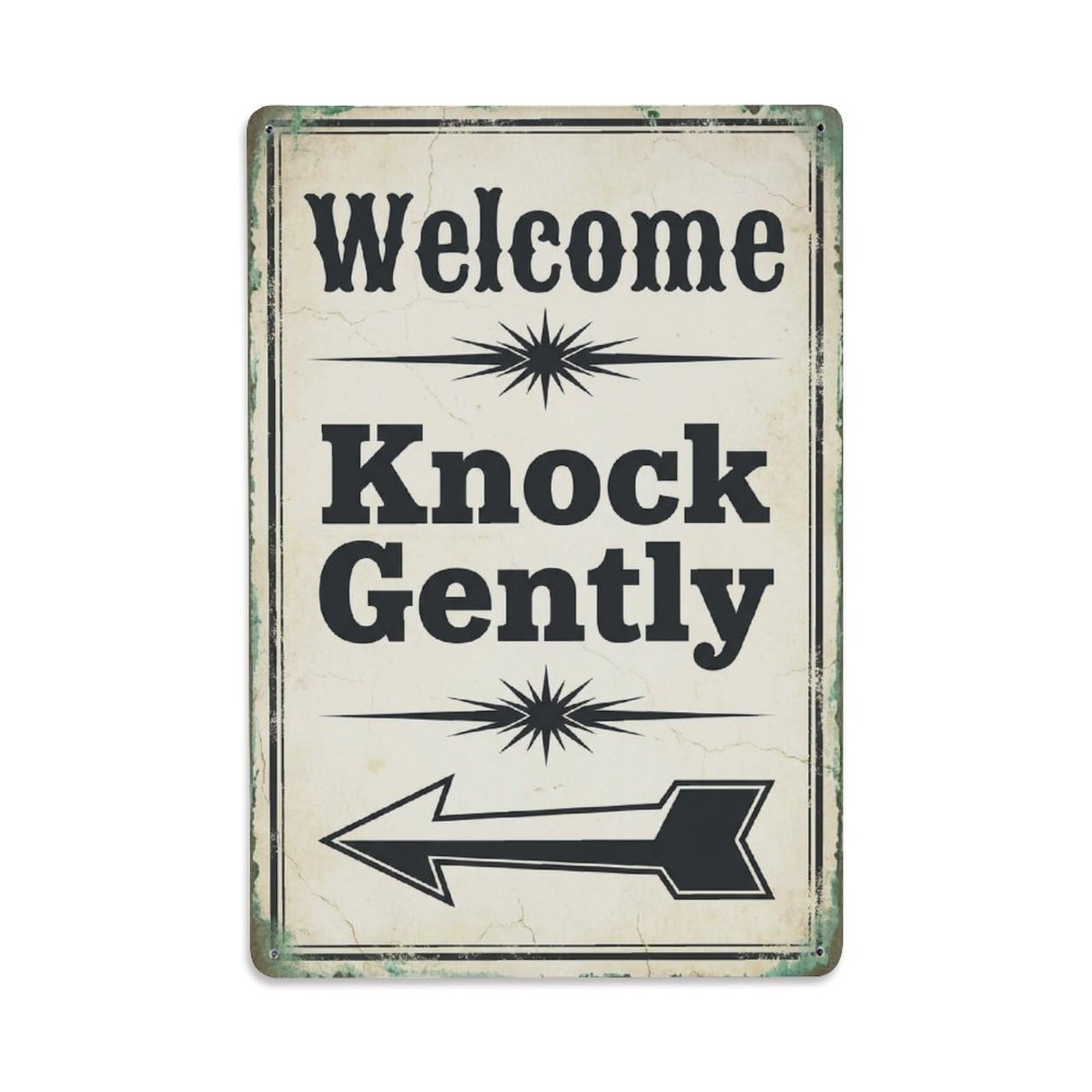 Metal Tin Sign Vintage Welcome Knock Gently Arrow Star