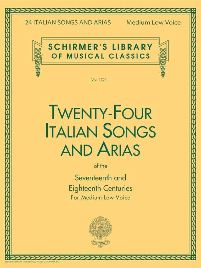 Twenty-four Italian Songs and Arias of the Seventeenth and Eighteenth Centuries for Medium Low Voice (Schirmer's Library of Musical Classics, Vol. 1723) (English and Italian Edition)