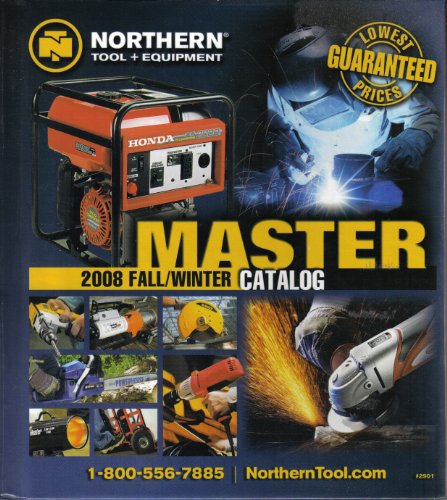 Northern Tool + Equipment Master Fall/winter Catolog 2008