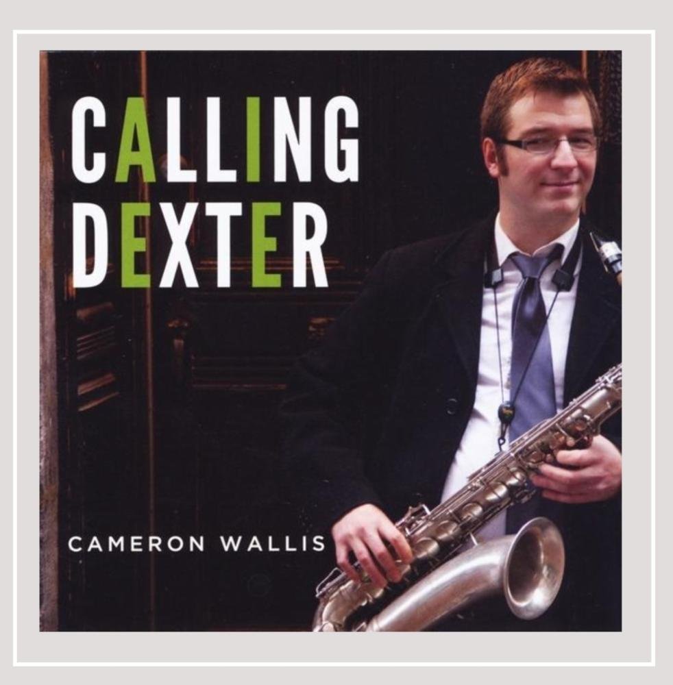 Calling Dexter [Audio CD] Cameron Wallis