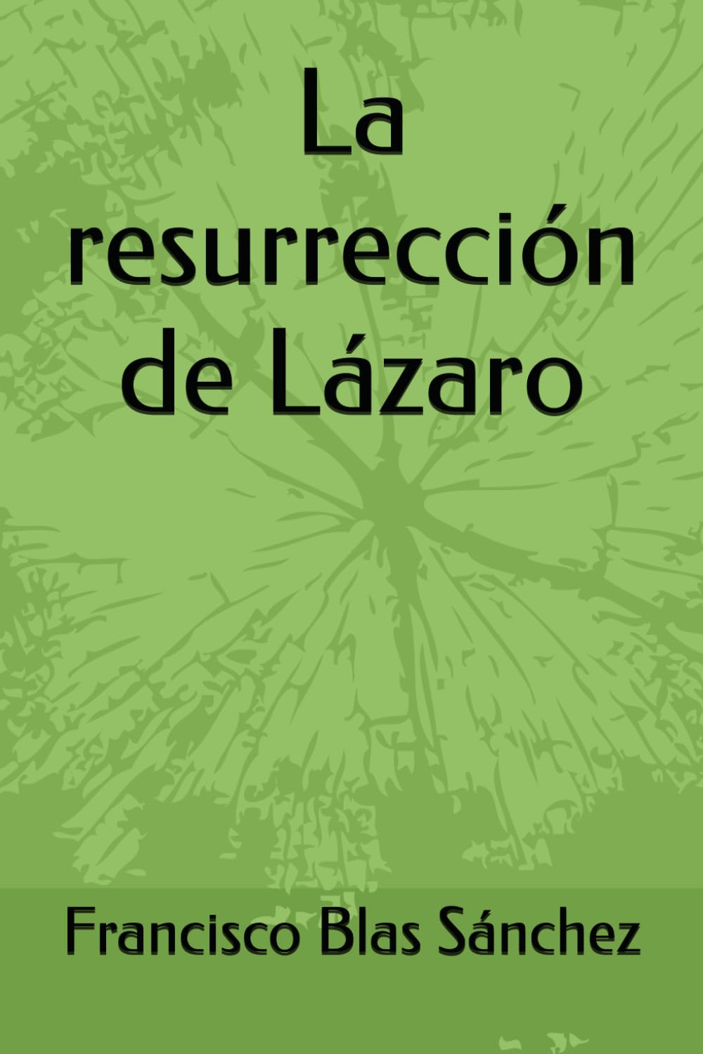 La resurrección de Lázaro