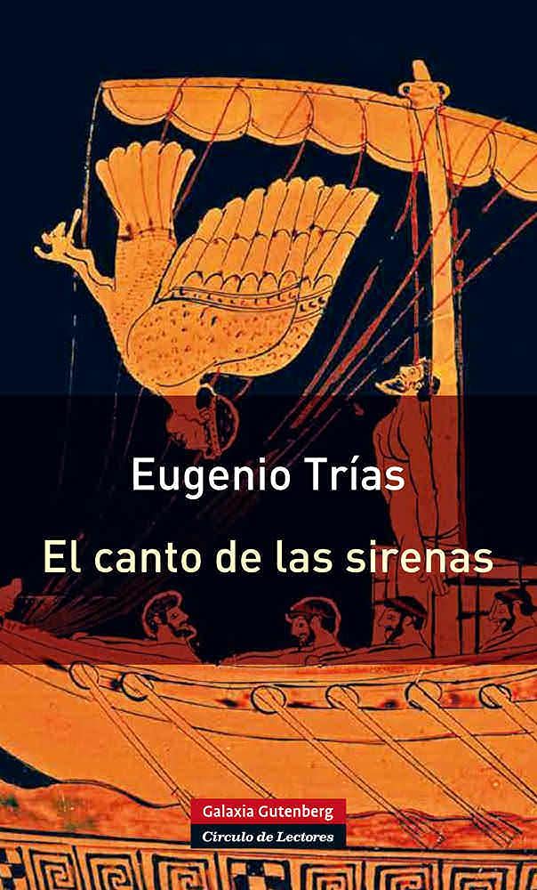 El canto de las sirenas : argumentos musicales