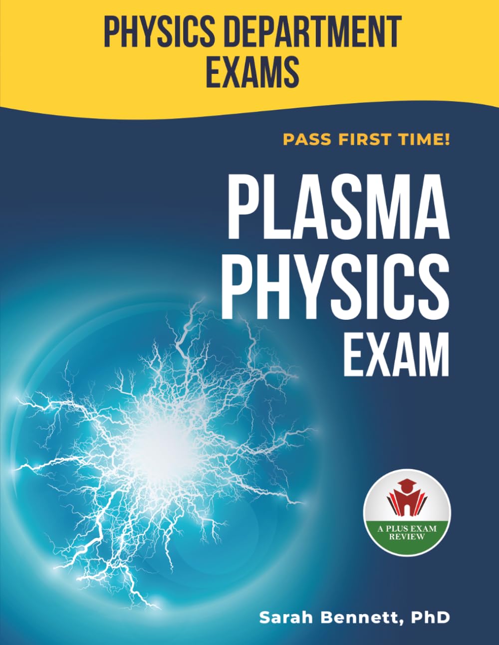 PLASMA PHYSICS EXIT EXAM PREP