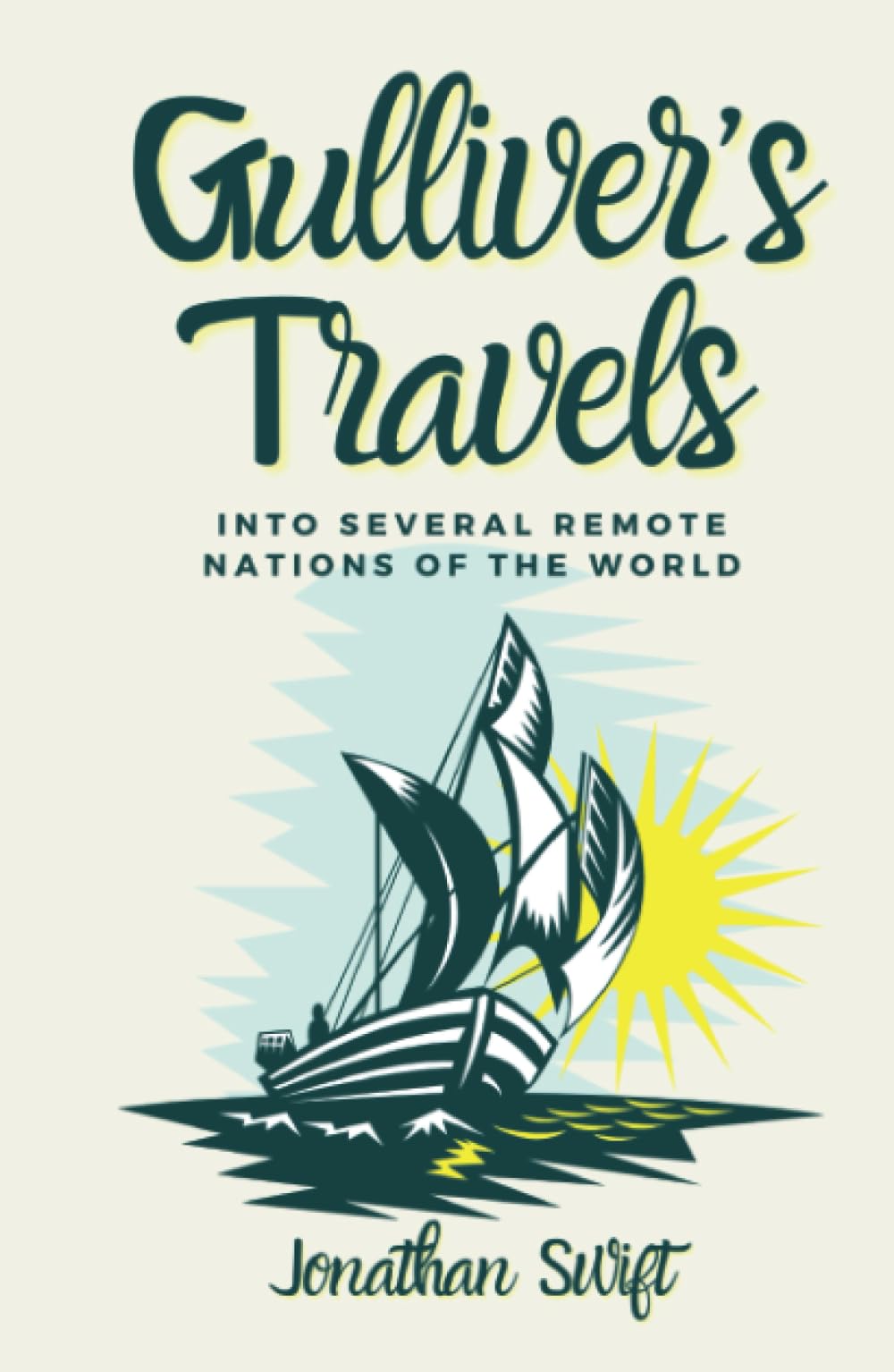 Gulliver's Travels: Into Several Remote Nations of the World (Annotated)