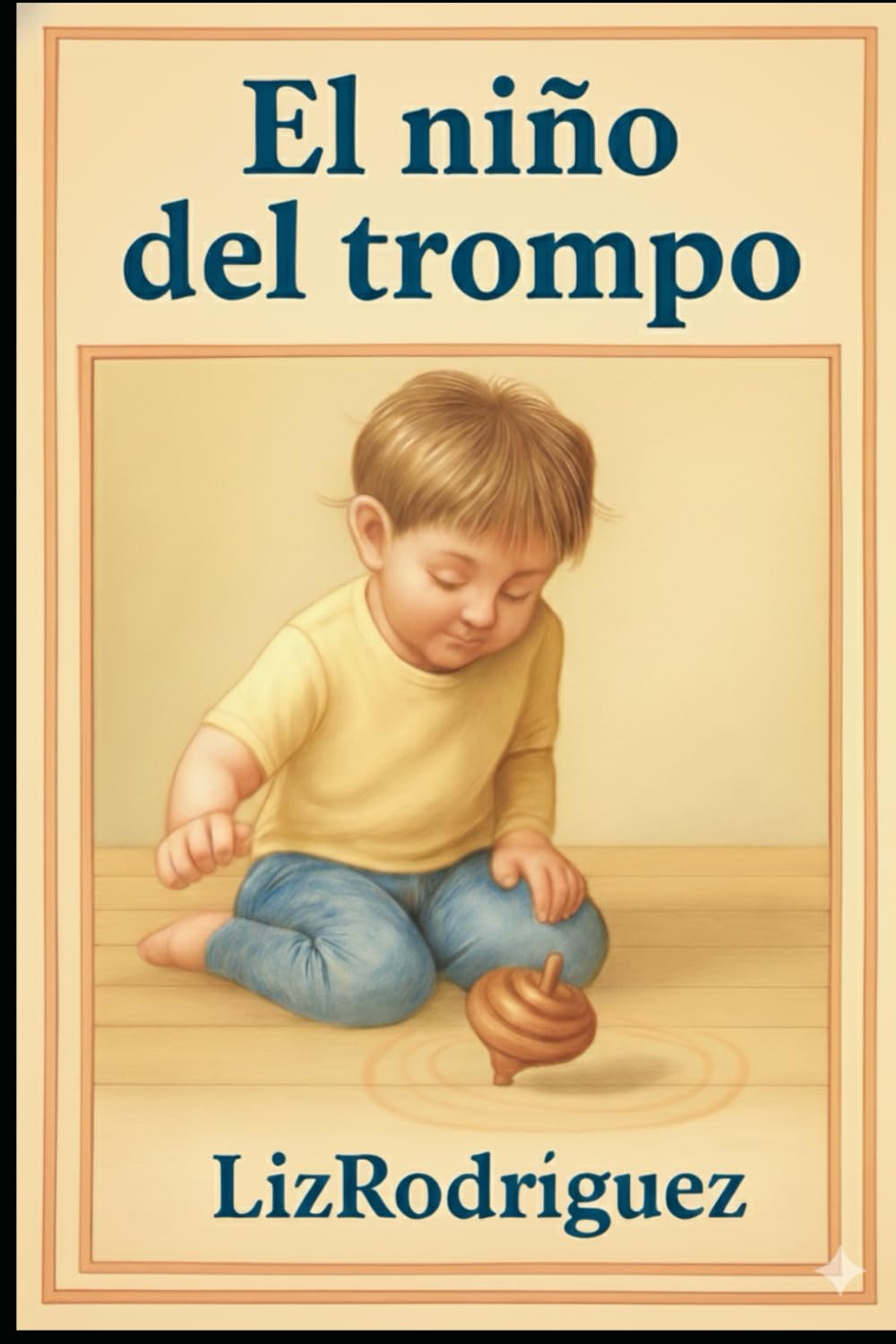 El niño del trompo: Un cuento sobre la inocencia y el descubrimiento