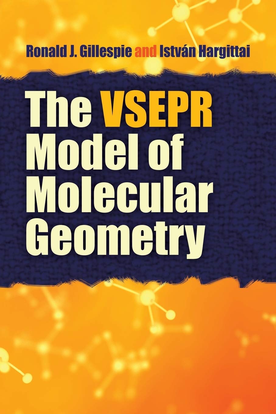The VSEPR Model of Molecular Geometry (Dover Books on Chemistry)