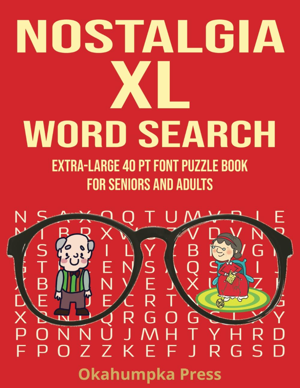 Nostalgia XL Word Search: Extra-Large 40 pt Font Puzzle Book for Seniors and Adults