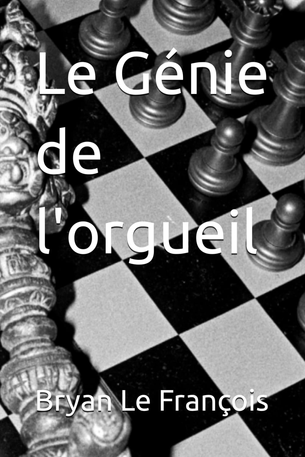 Le Génie de l'orgueil