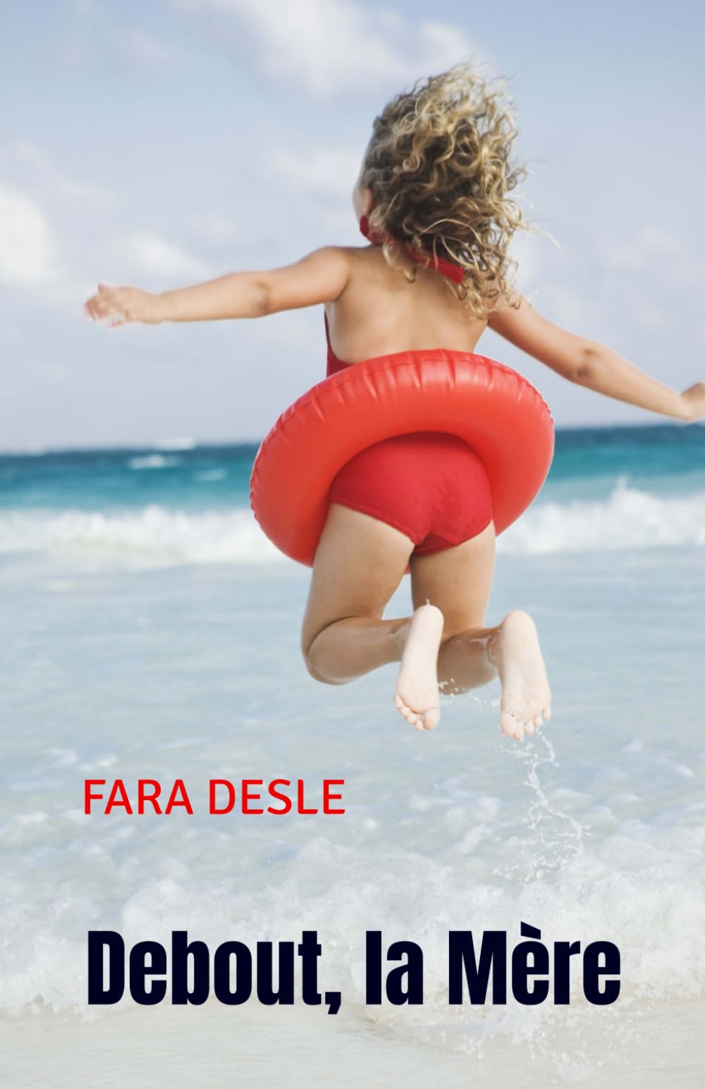Debout, la Mère