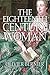 The Eighteenth Century Woman