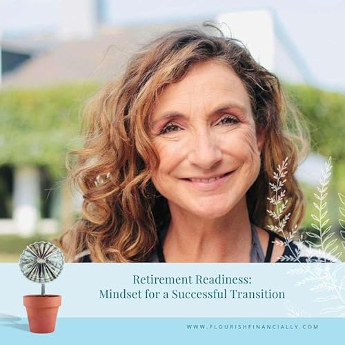 Retirement Readiness: Mindset for a Successful Transition