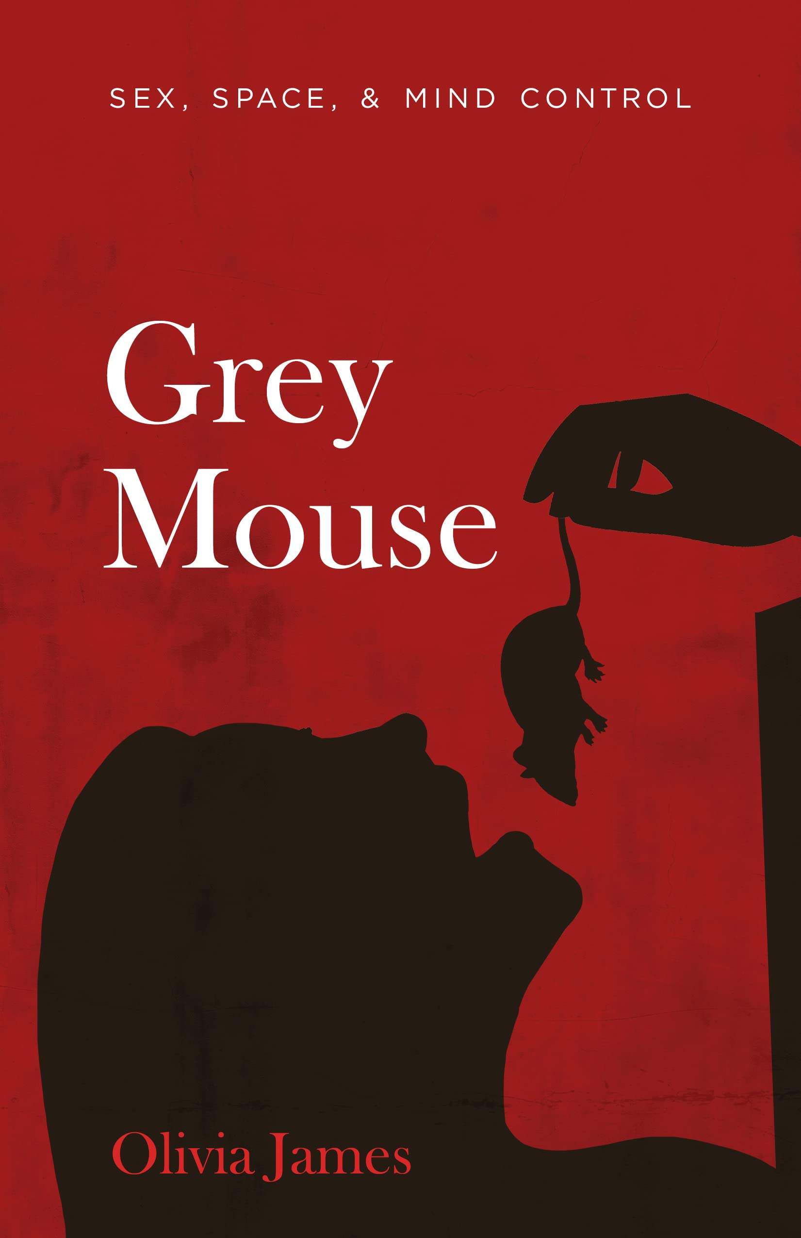 Grey Mouse: Sex, Space, & Mind Control
