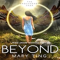 Algopix Similar Product 5 - Beyond: Crossroads Saga, Book 3