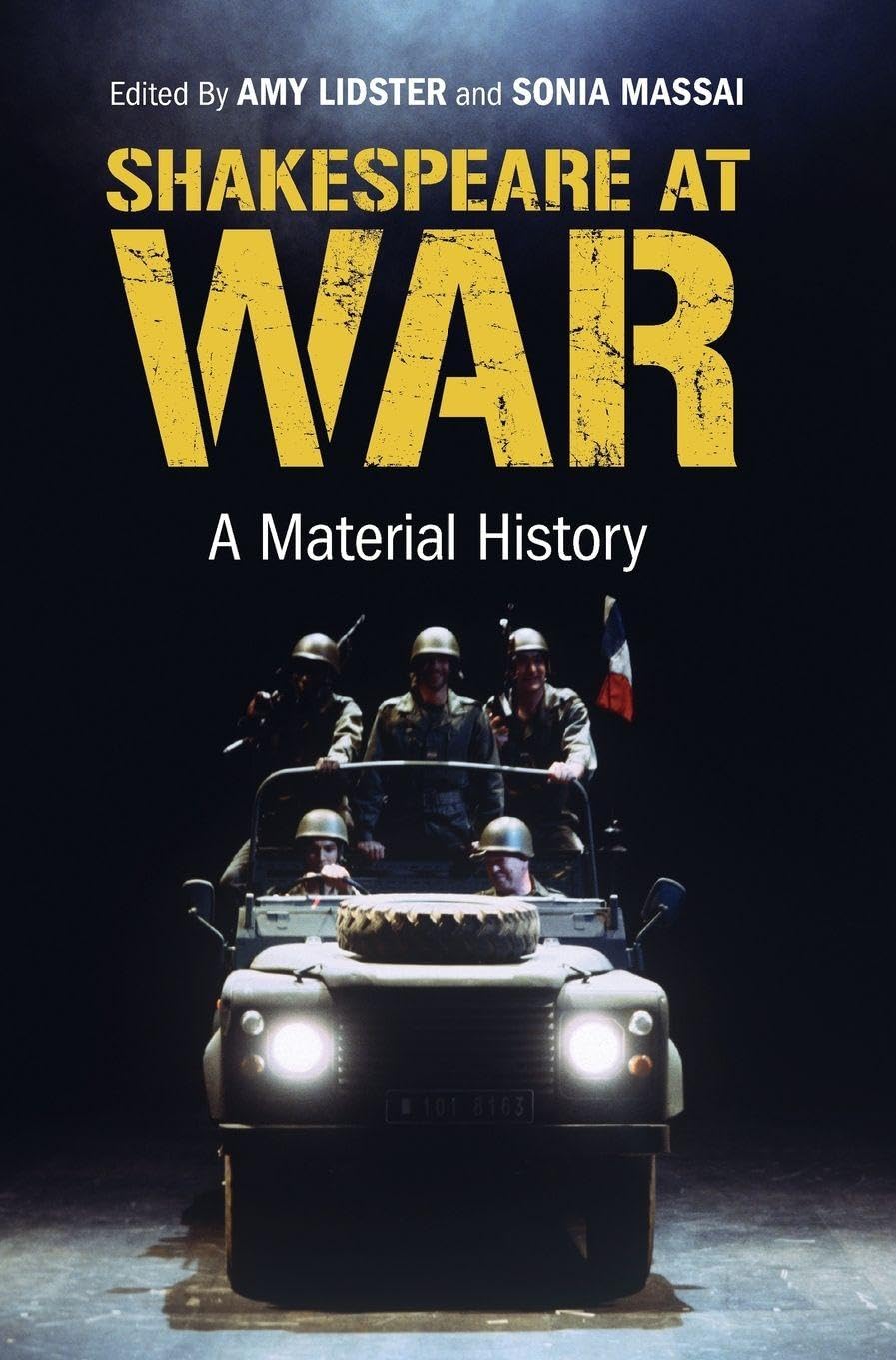 Shakespeare at War: A Material History