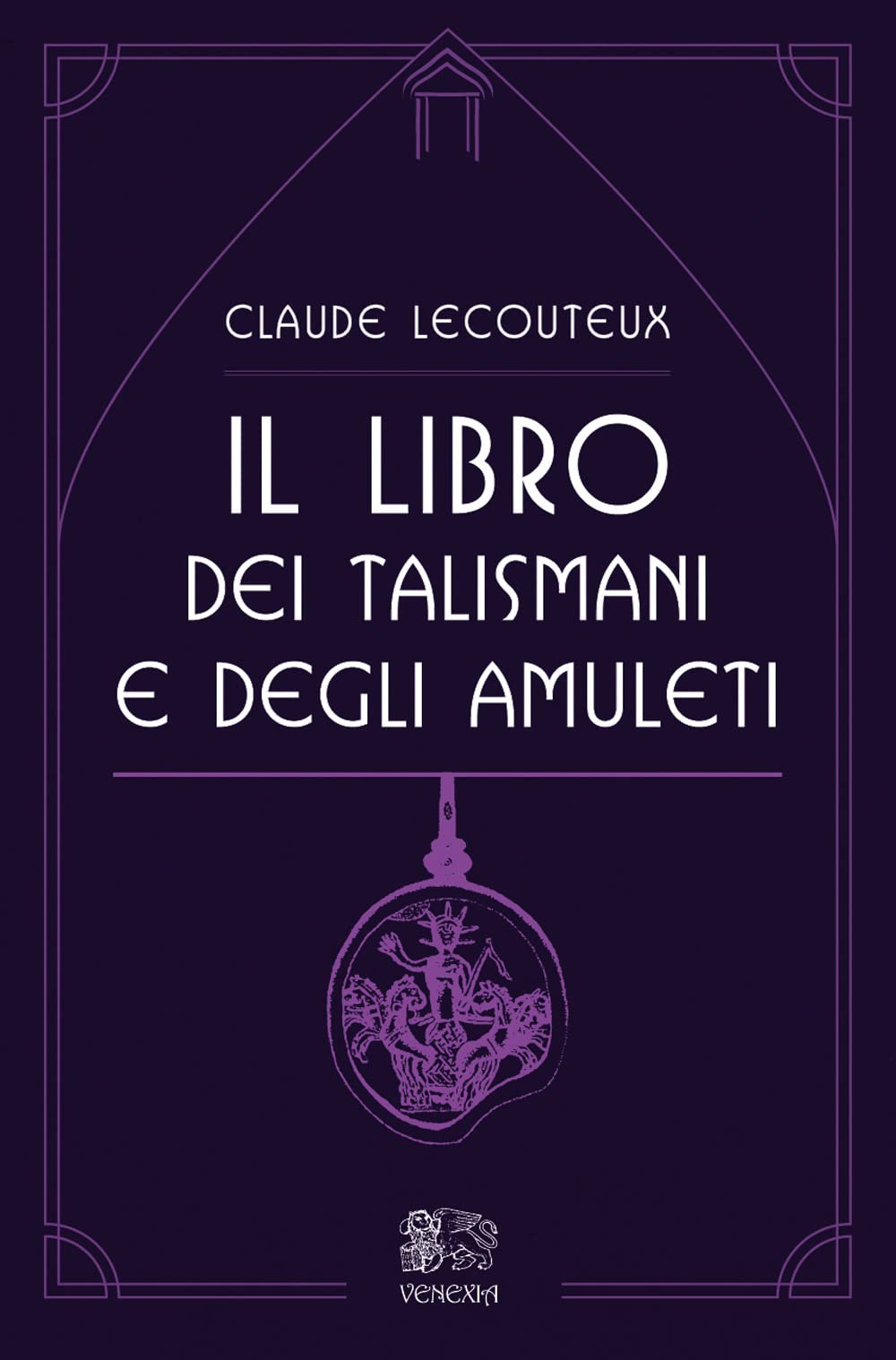 Il Libro Dei Talismani E Degli Amuleti - 4