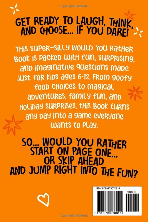 Valentines Day Gifts for Kids: Would You Rather? A Super Silly Stack of Fun and Challenging Questions to Make You Think, Smile and Laugh Non- Stop, with Jokes and Activities – Book for Ages 6-12 - Image 2