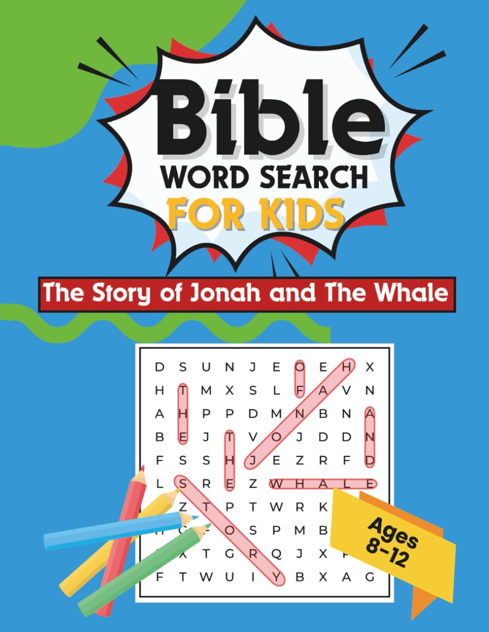 Bible Word Search For Kids: The Story of Jonah and the Whale
