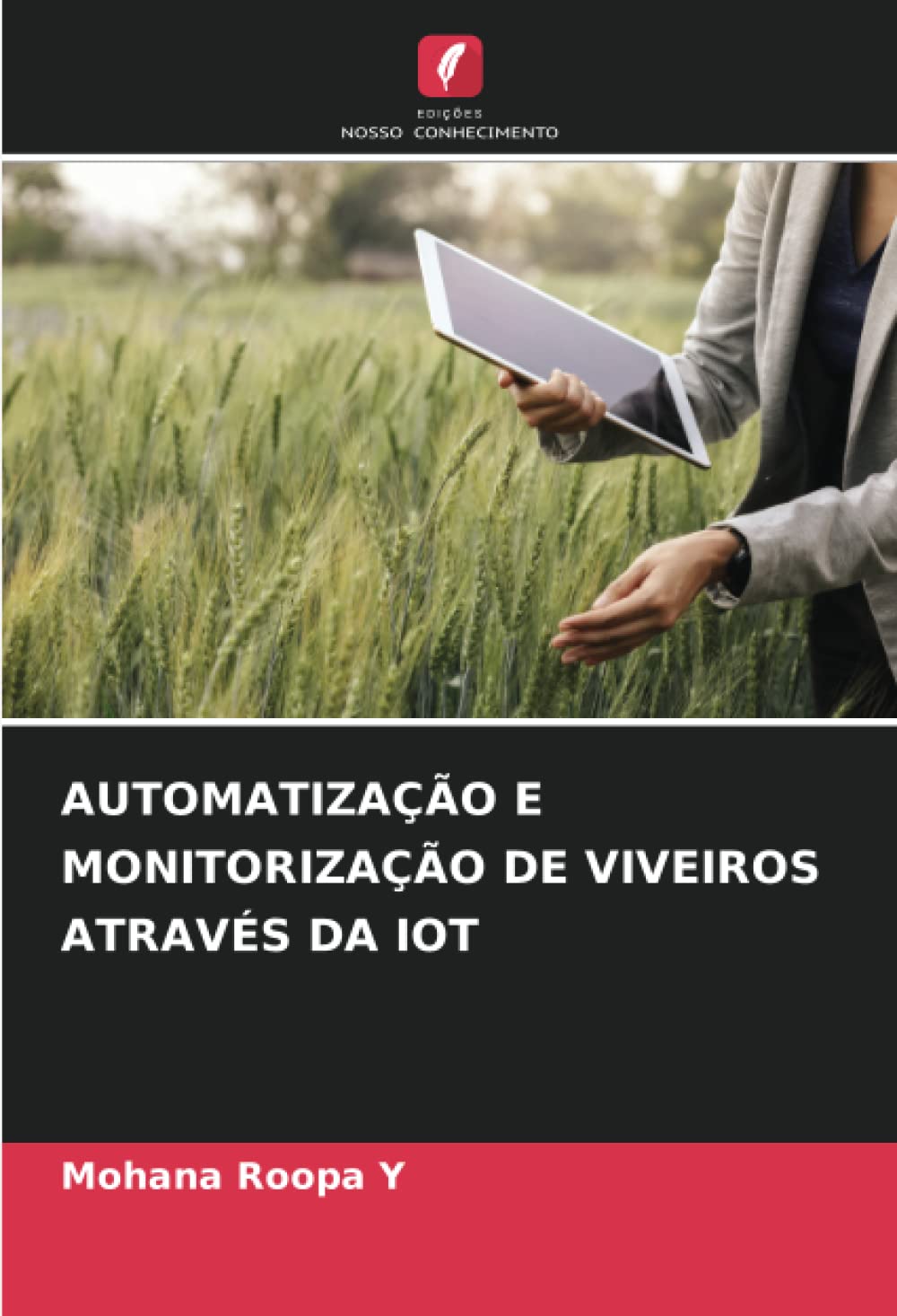 AUTOMATIZAÇÃO E MONITORIZAÇÃO DE VIVEIROS ATRAVÉS DA IOT