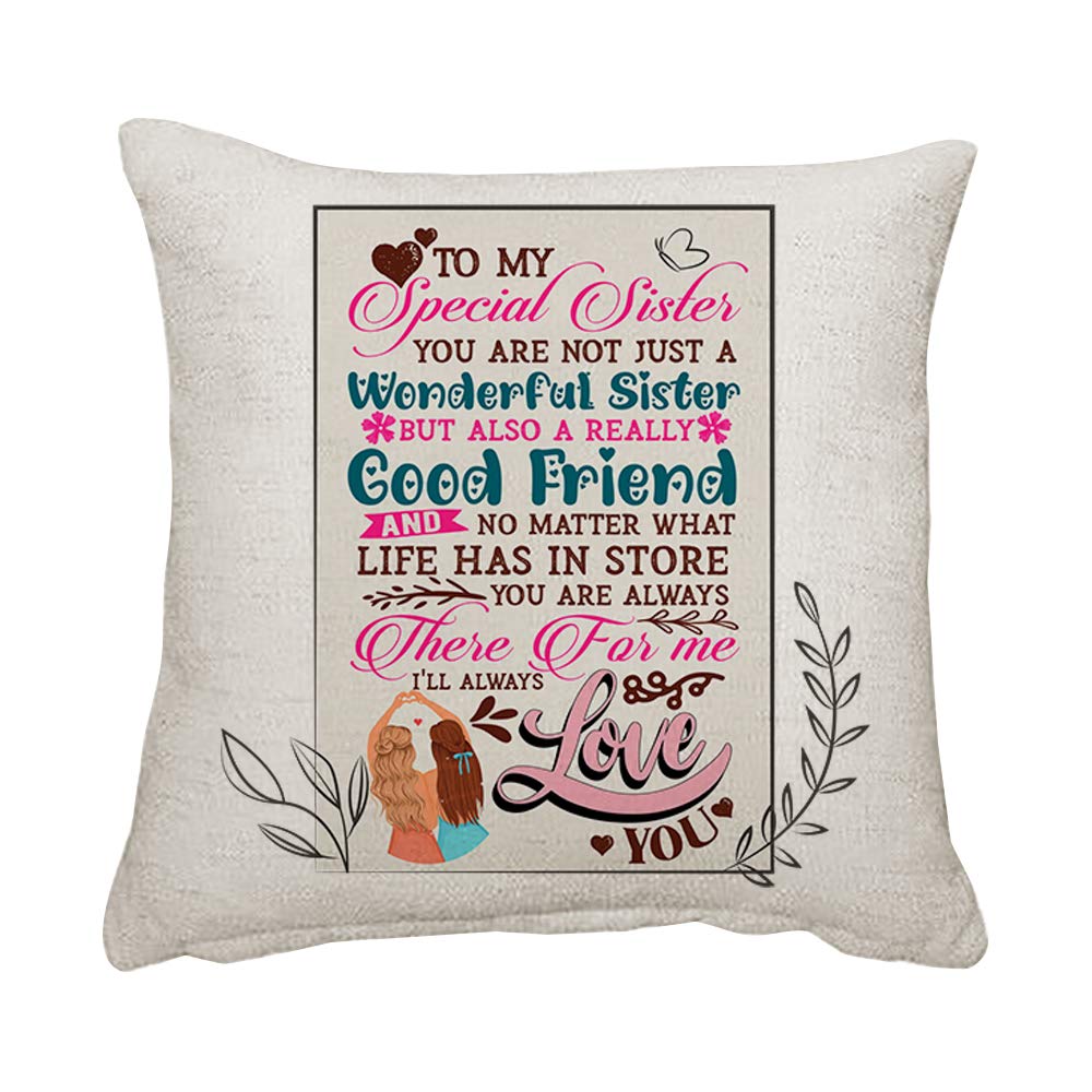Getagift To my Special Sister Wonderful Sister Good Friend Bestie I'll always Love you Cushion for Bedroom/Sofa Car Cotton/Linen Cushion, Throw Pillow Cushion Birthday. (Linen cover with Insert)