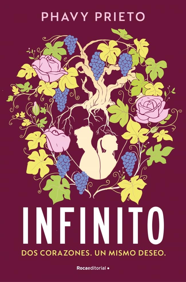 Infinito: Dos corazones. Un mismo deseo. (Novela)