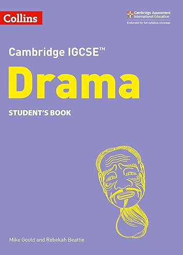 Cambridge IGCSE™ Drama Student’s Book (Collins Cambridge IGCSE™)