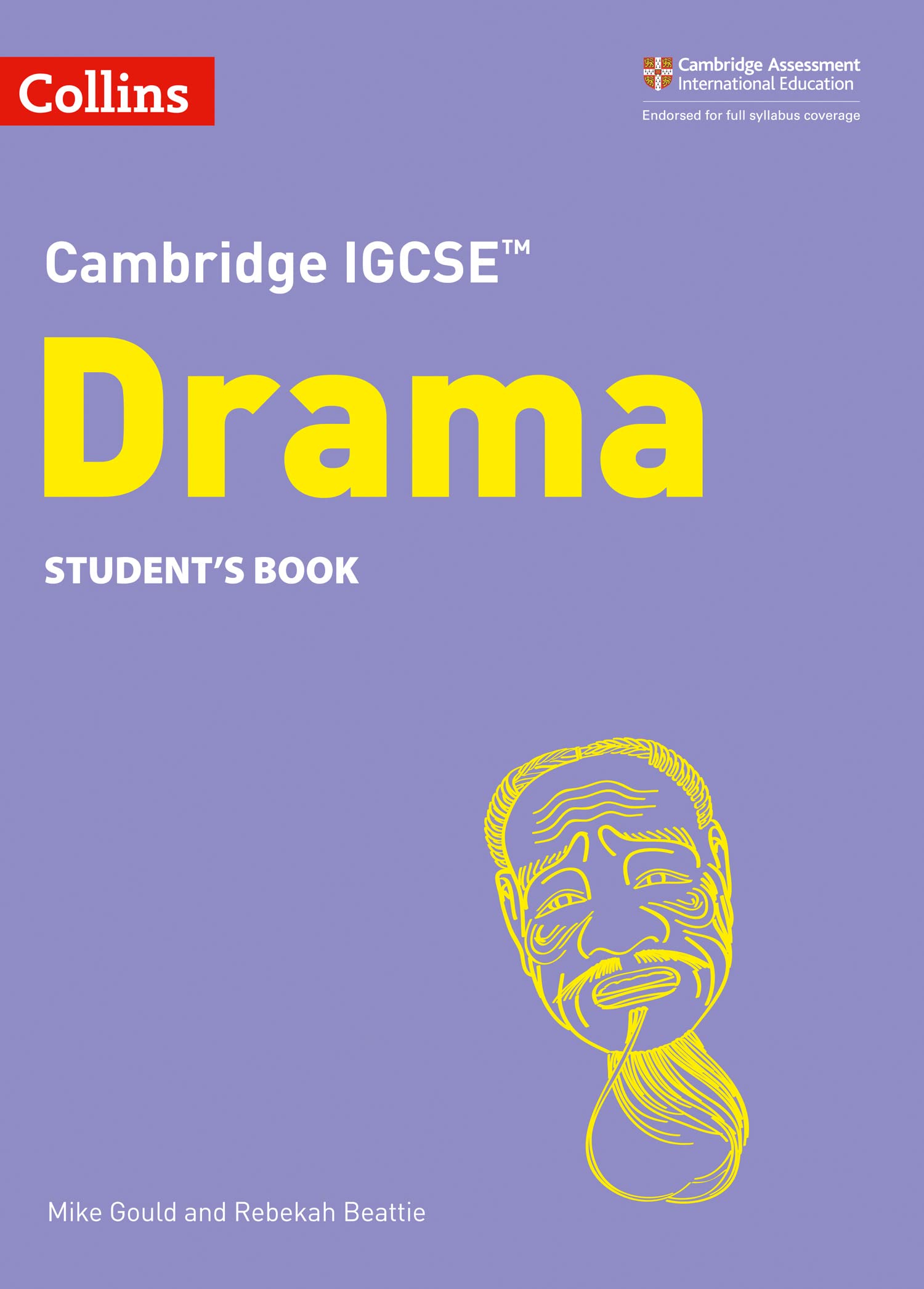 Cambridge IGCSE™ Drama Student’s Book (Collins Cambridge IGCSE™)