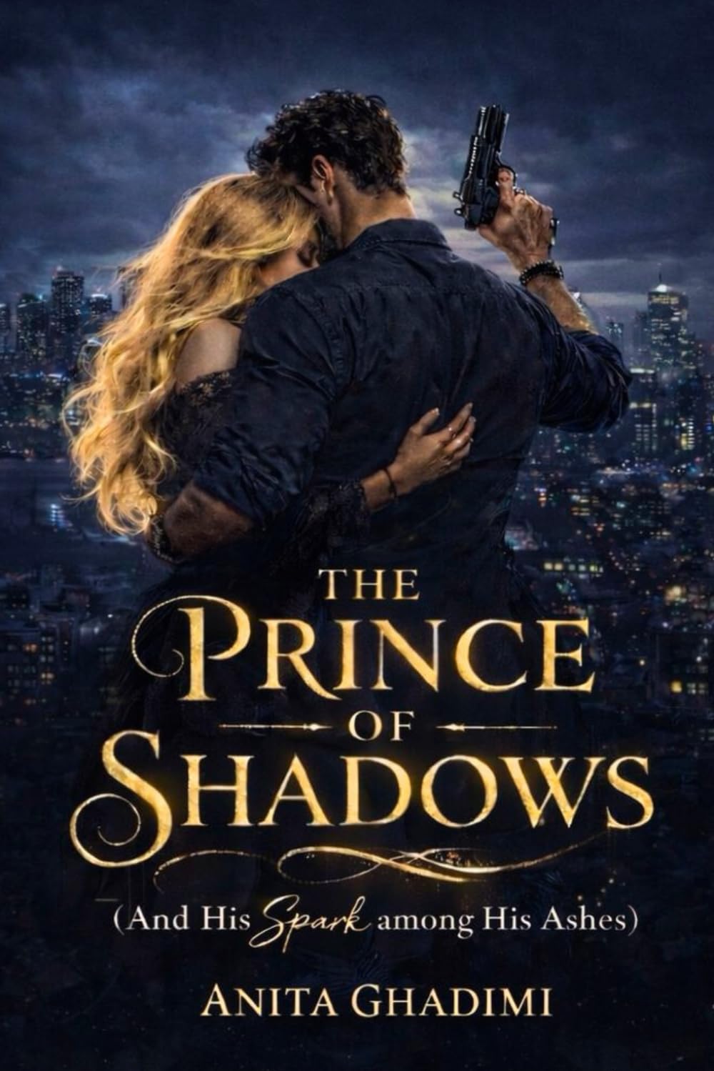 The Prince of Shadows: (And His Spark among His Ashes)- A Clean Dark Romance Suspense (A Burning Heart, and a Moonlit Spark)