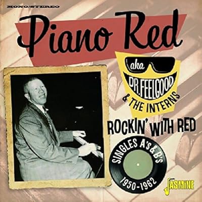 Rockin' With Red - Singles A's & B's 1950-1962
