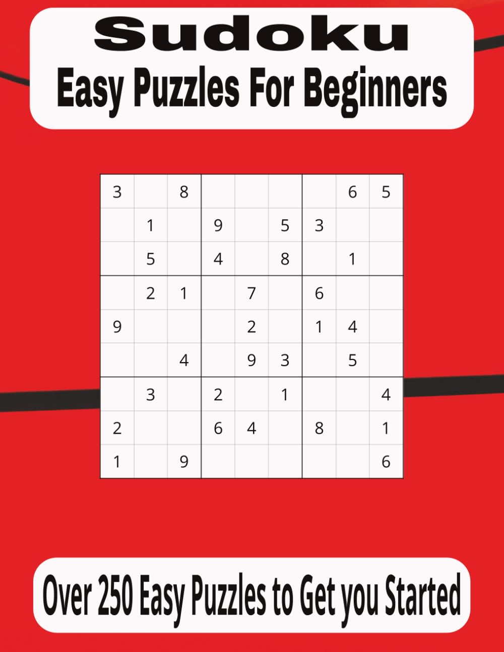 Sudoku Easy Puzzles For Beginners: Easy Sudoku Puzzles