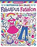 Notebook Doodles Fabulous Fashion: Coloring & Activity Book (Design Originals) 30 Fashionable Designs; Beginner-Friendly Inspiring Art Activities on High-Quality, Extra-Thick Perforated Paper