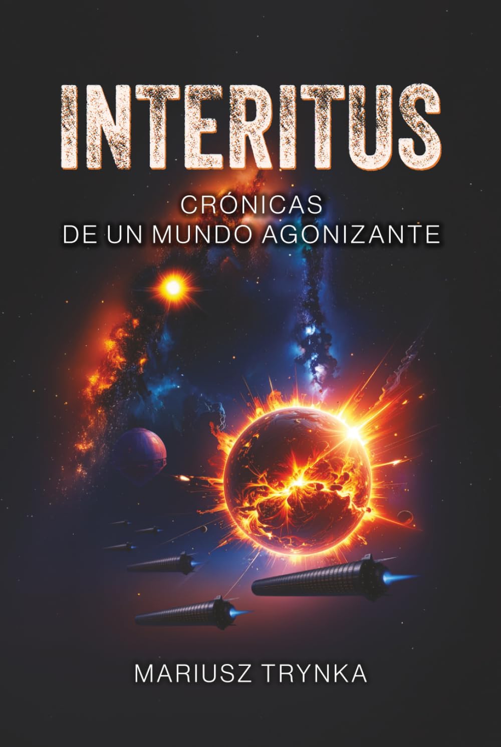 INTERITUS: Crónicas de un mundo agonizante