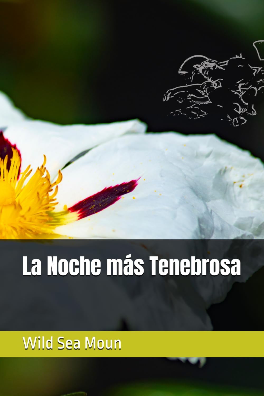 La Noche más Tenebrosa