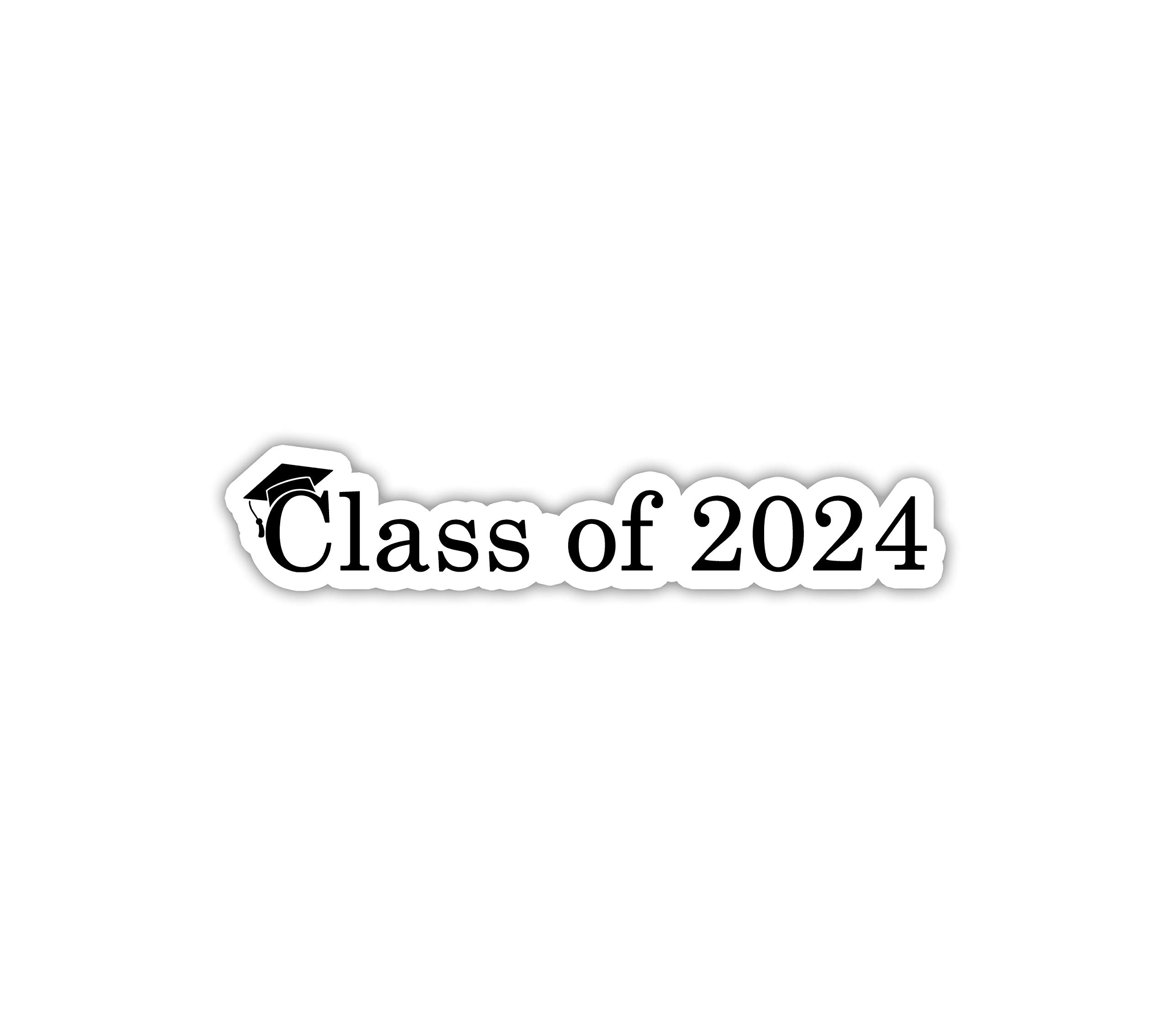 Class of 2024 Sticker Laptop Sticker Water Bottle Sticker Phone Sticker Window Sticker Senior Sticker Graduation Sticker