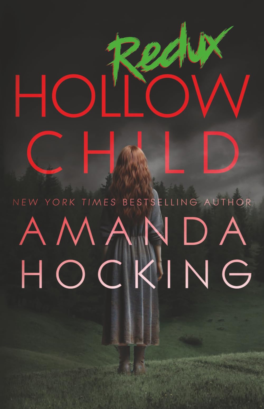 Hollow Child: Redux: 4 (The Hollows: Redux)