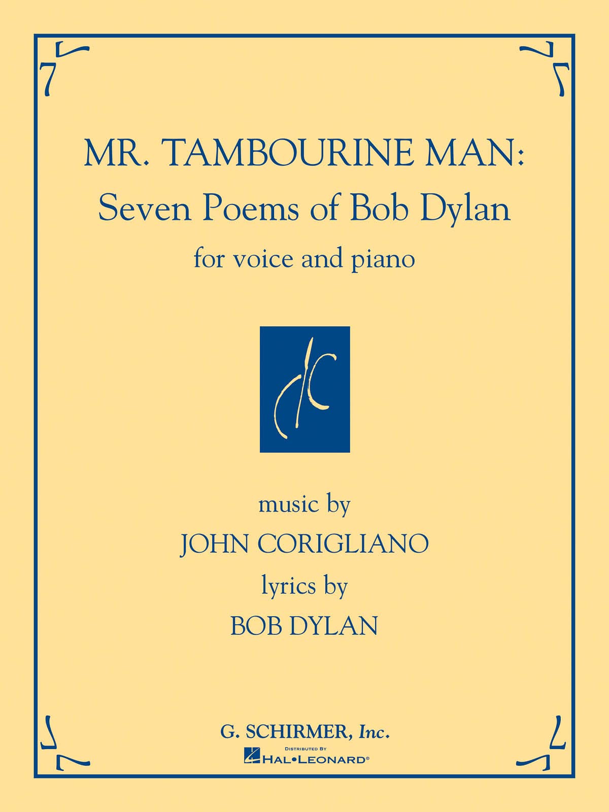 Mr Tambourine Man Seven Poems Of Bob Dylan For Voice And Piano
