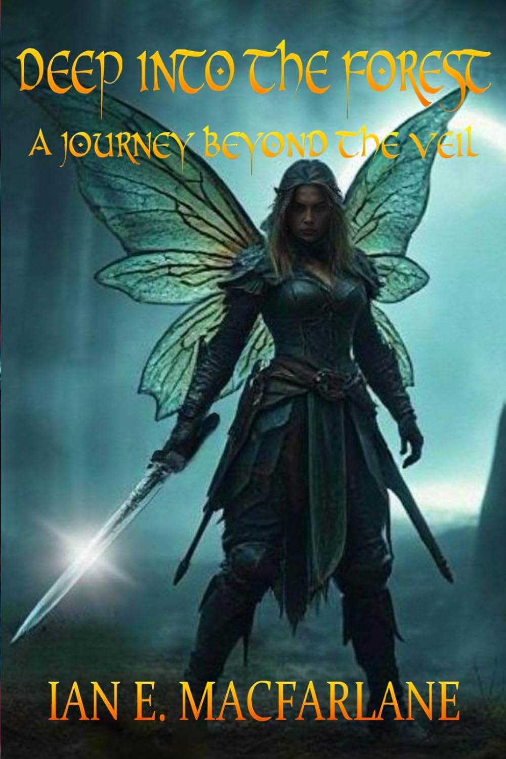 DEEP INTO THE FOREST: A JOURNEY BEYOND THE VEIL