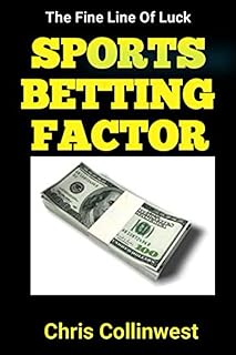 Sports Betting Factor: The Fine Line of Luck