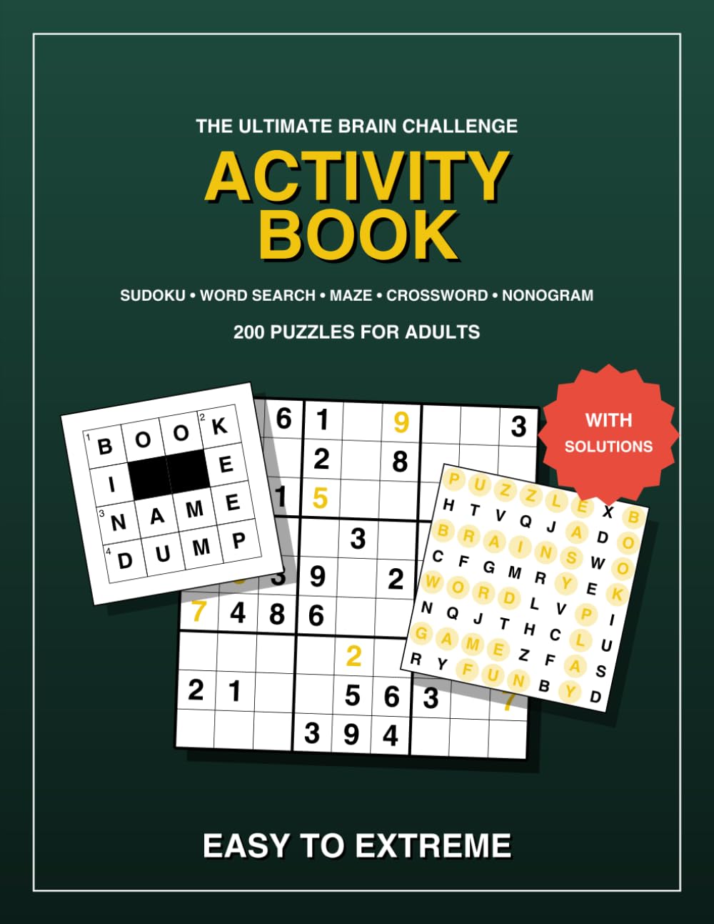 Mega Activity Book for Adults - Large Print: 5-in-1 Brain Challenge: Sudoku, Word Search, Mazes, Crosswords & Nonograms with Solutions