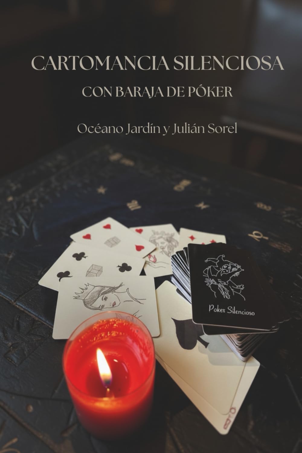 Cartomancia silenciosa con baraja de Póker (Spanish Edition)      Paperback – February 26, 2026