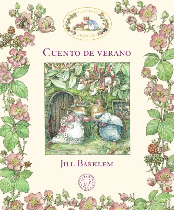 El Seto de las Zarzas. Cuento de verano (Blackie Little)