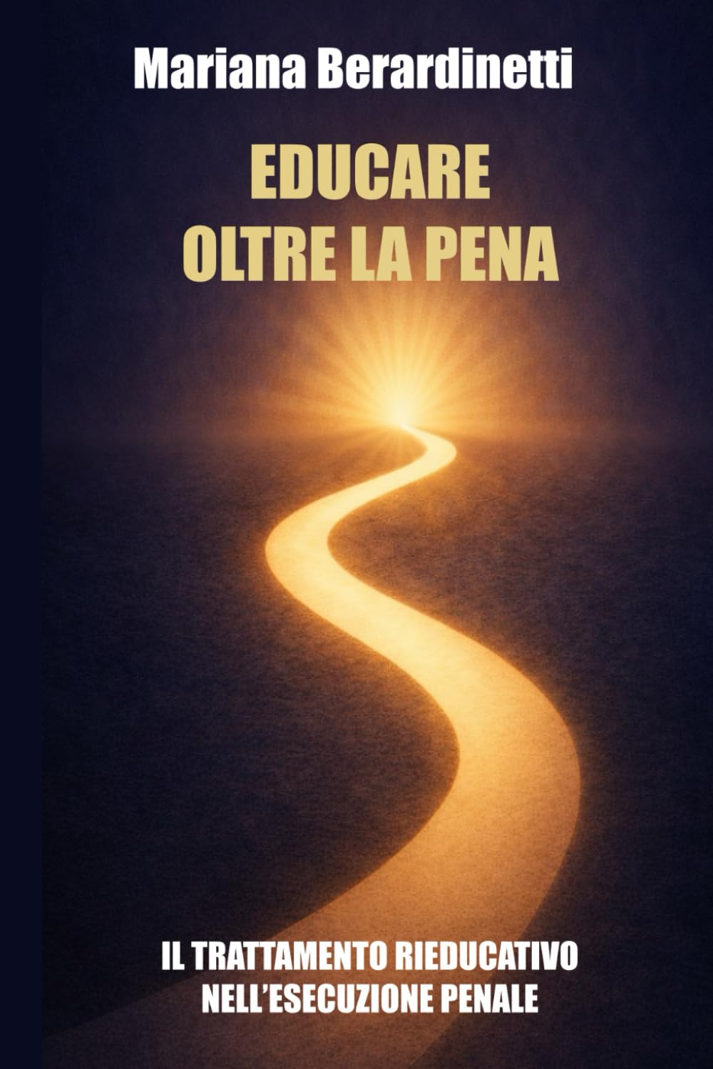 Educare oltre la pena: "Il trattamento rieducativo nell'esecuzione penale"