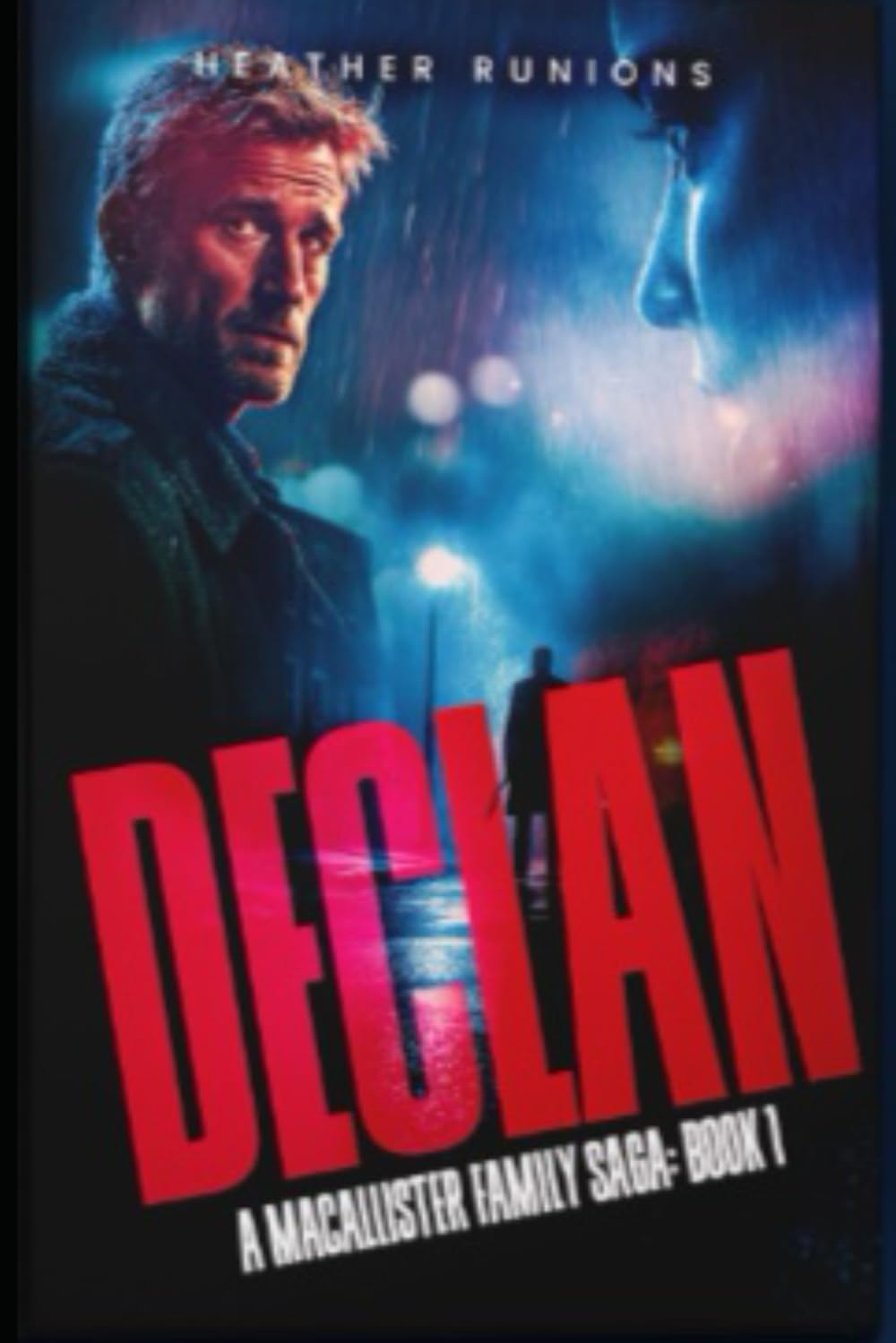 Declan: A MacAllister Family Saga Book 1