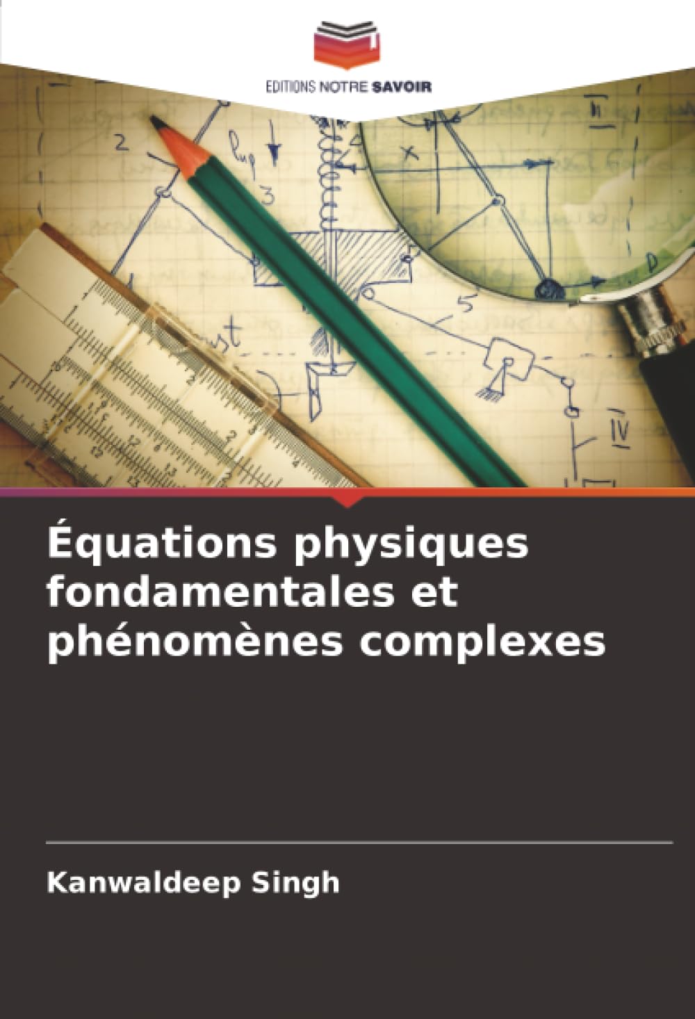 Équations physiques fondamentales et phénomènes complexes