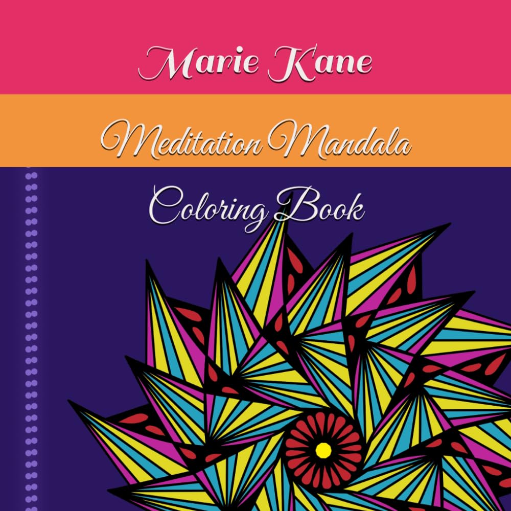 Meditation Mandala Coloring Book: Calm Your Mind
