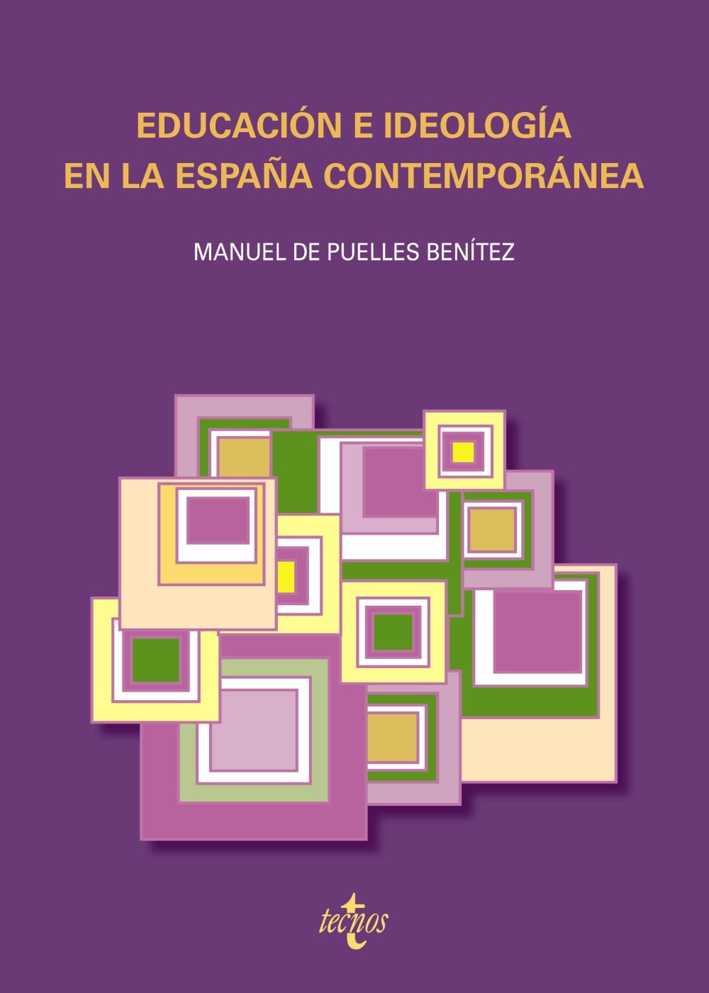 Educación e ideología en la España contemporánea (Ventana Abierta)