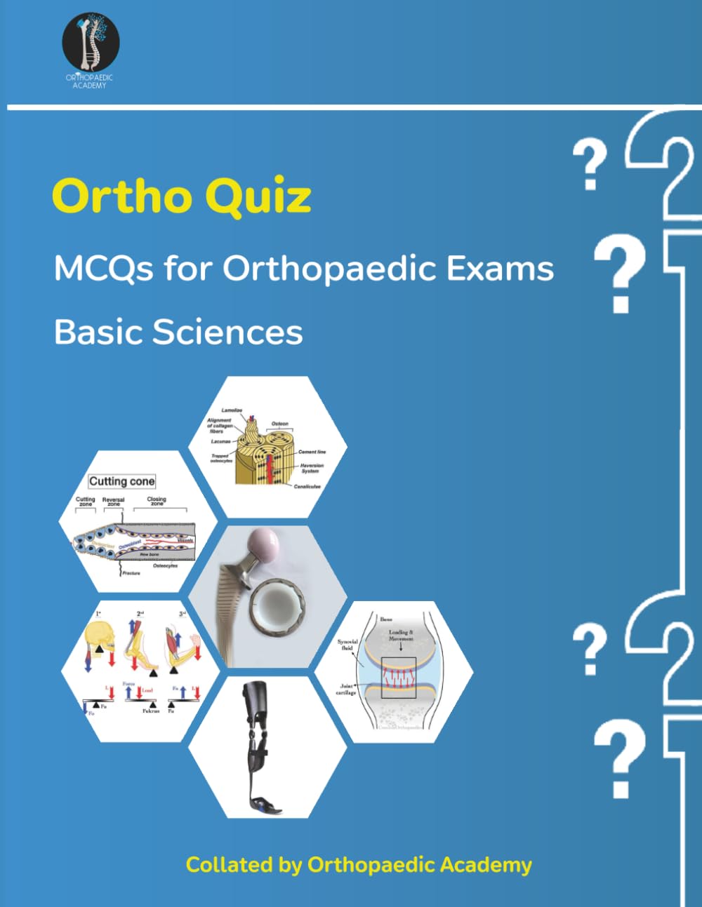 Ortho Quiz: Basic Sciences MCQs (Concise Orthopaedics)
